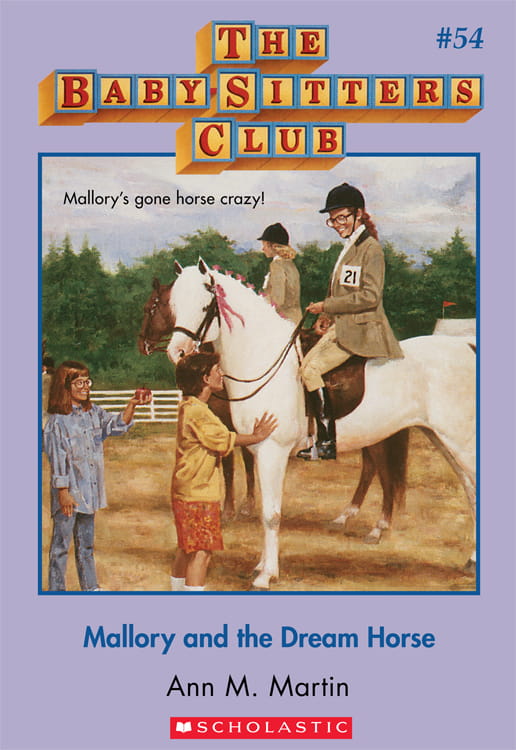 Mallory and the Dream Horse (The Baby-Sitters Club #54)