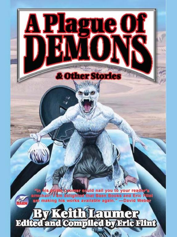 A Plague of Demons & Other Stories