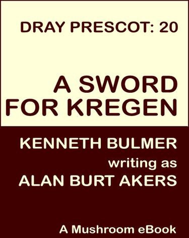 A Sword for Kregen: Dray Prescot #20