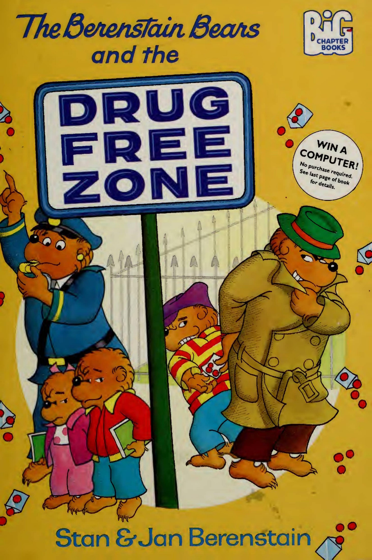 The Berenstain Bears and the Drug-Free Zone