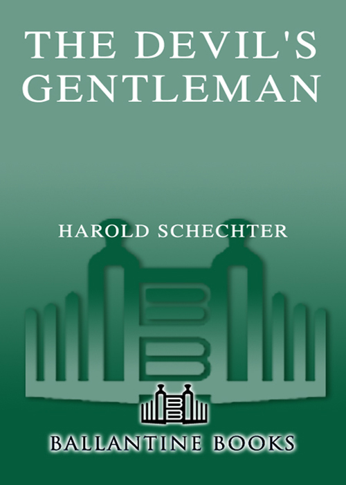 The Devil's Gentleman: Privilege, Poison, and the Trial That Ushered in the Twentieth Century