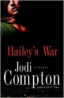 Hailey's War: A Novel