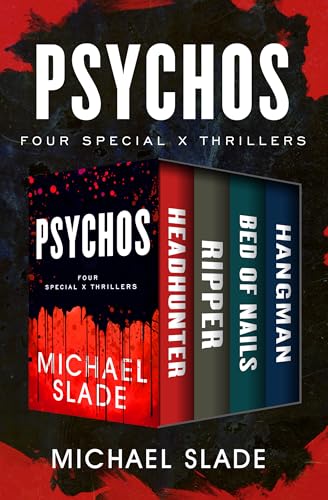 Psychos: Headhunter, Ripper, Bed of Nails, and Hangman