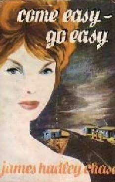 Come Easy—Go Easy / in a Vain Shadow