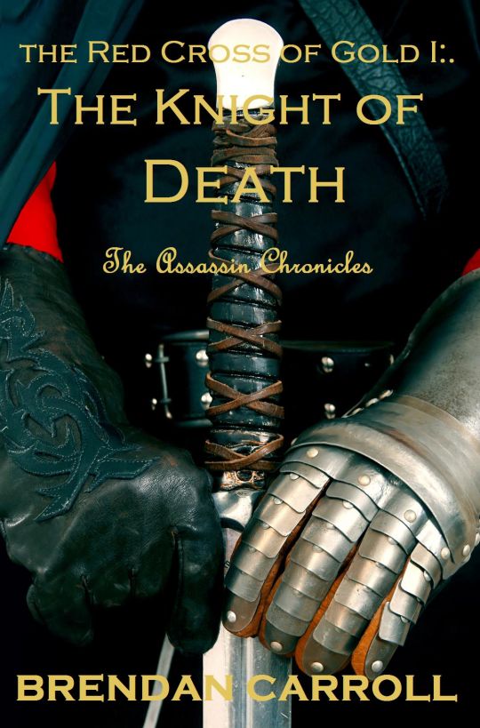 The Red Cross of Gold XXVI:. All That Is Fallen: Assassin Chronicles