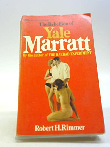 The Rebellion of Yale Marratt
