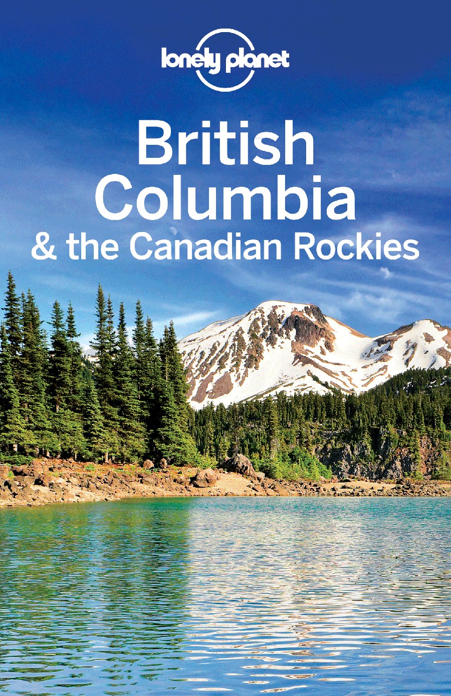British Columbia & the Canadian Rockies