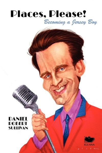 Places, Please!: Becoming a Jersey Boy