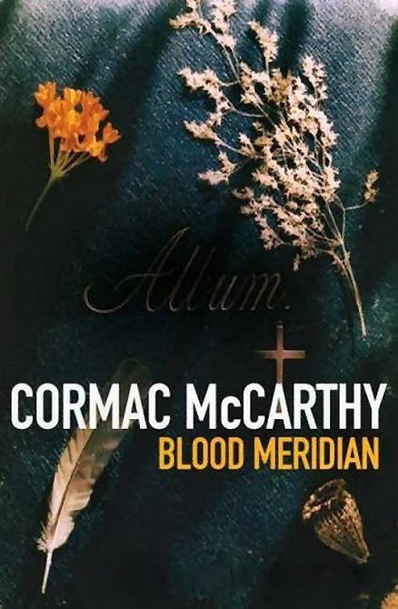 Meridiano de sangre / Blood Meridian