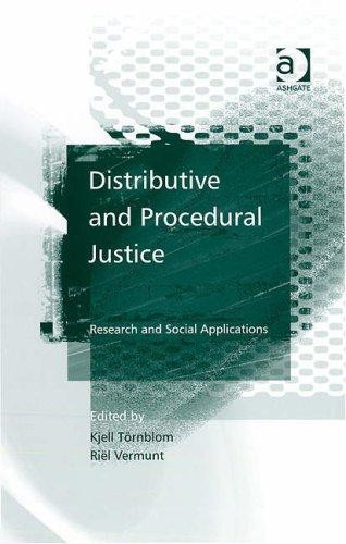 Distributive and Procedural Justice: Research and Social Applications