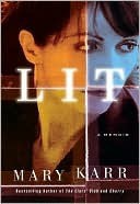 Lit: A Memoir