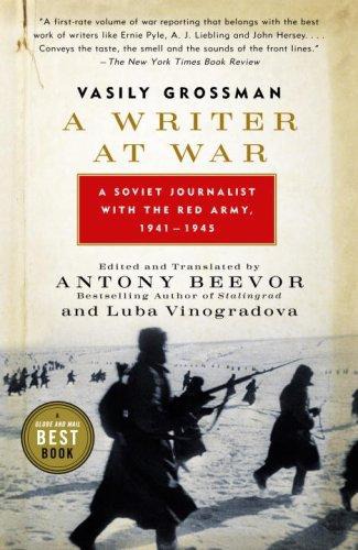 A Writer at War: Vasily Grossman With the Red Army 1941-1945