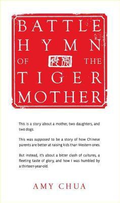 Battle Hymn of the Tiger Mother