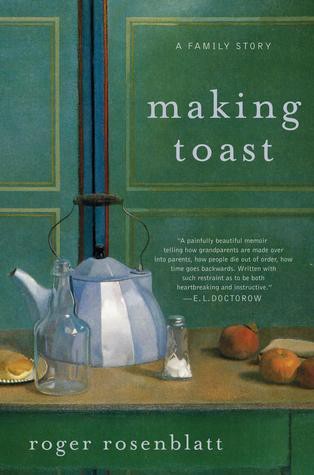 Making Toast: A Family Story