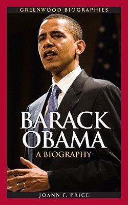 Barack Obama: A Biography