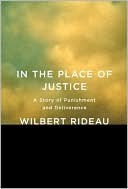 In the Place of Justice: A Story of Punishment and Deliverance