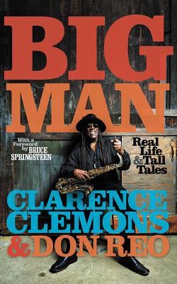 Big Man: Real Life & Tall Tales