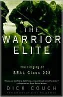 The Warrior Elite: The Forging of SEAL Class 228