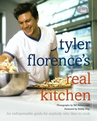 Tyler Florence's Real Kitchen: An Indespensible Guide for Anybody Who Likes to Cook
