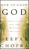 How to Know God: The Soul's Journey Into the Mystery of Mysteries