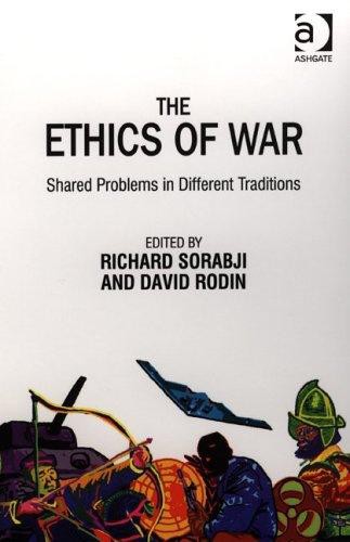 The Ethics of War: Shared Problems in Different Traditions