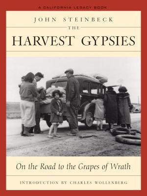 The Harvest Gypsies: On the Road to the Grapes of Wrath