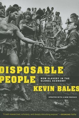 Disposable People: New Slavery in the Global Economy
