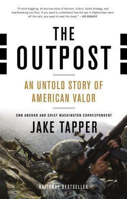 The Outpost: An Untold Story of American Valor