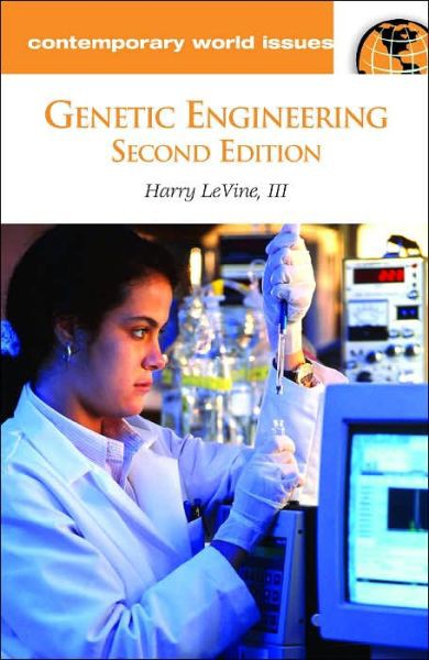 Genetic Engineering: A Reference Handbook