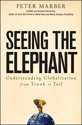 Seeing the Elephant: Understanding Globalization From Trunk to Tail