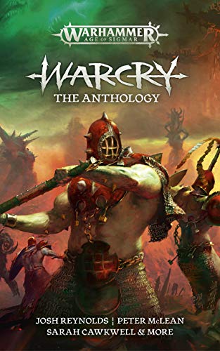 Warcry: The Anthology