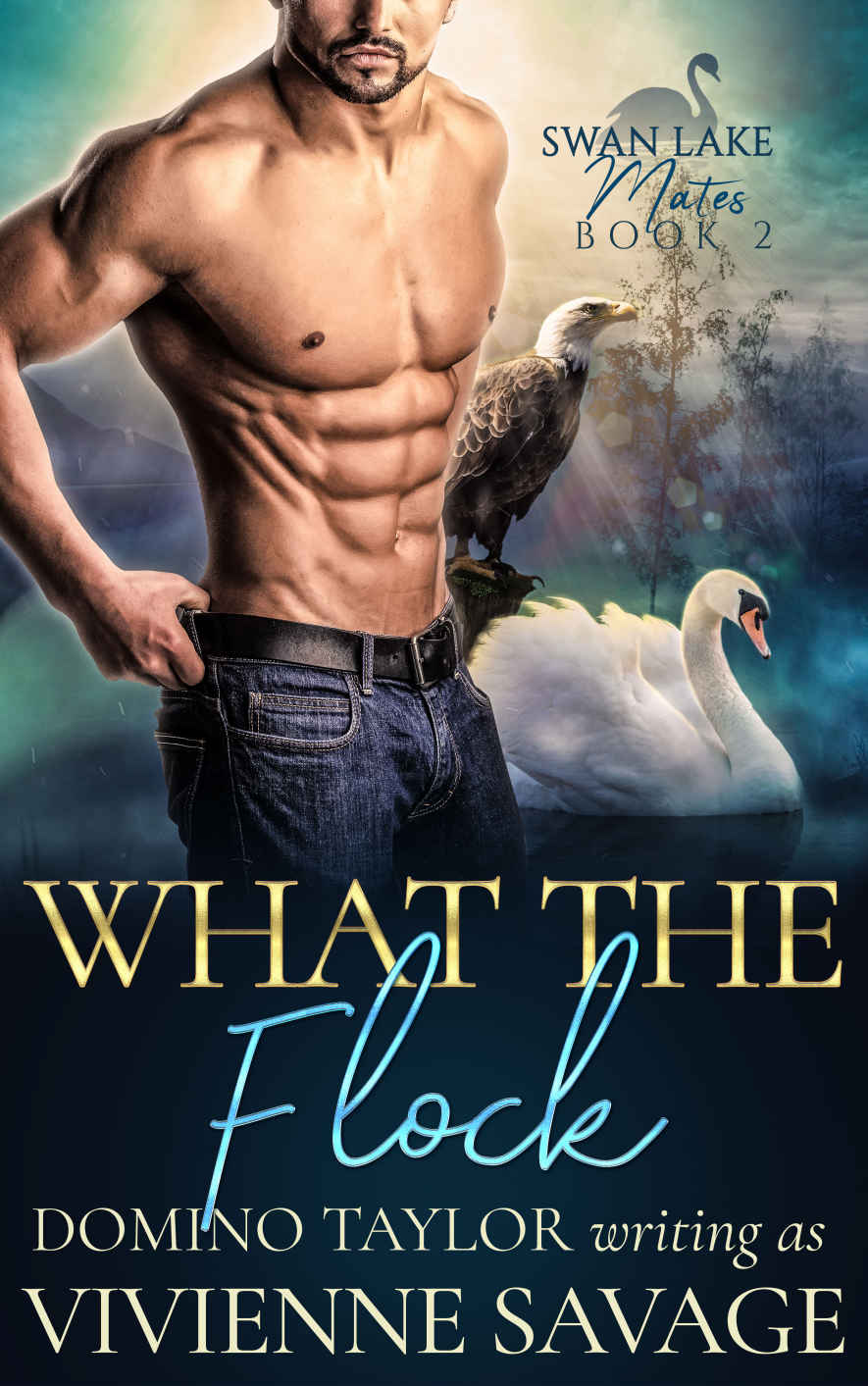What the Flock: A Small Town Paranormal Romance