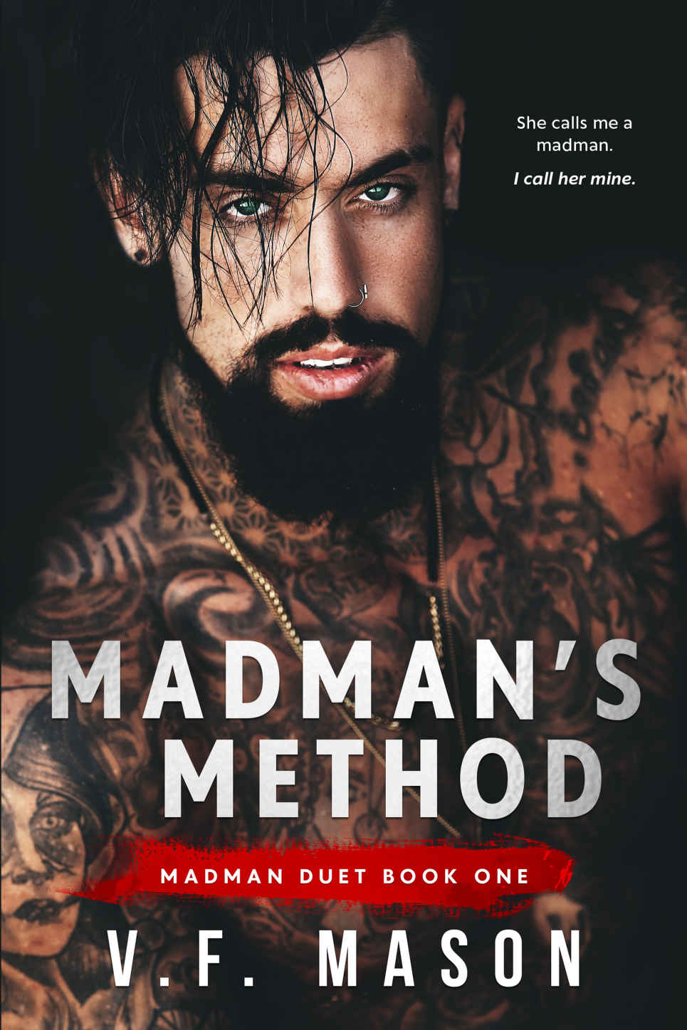 Madman's Method