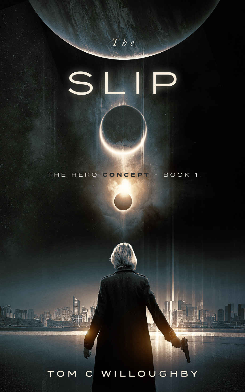 The Slip: The Hero Concept - Book 1