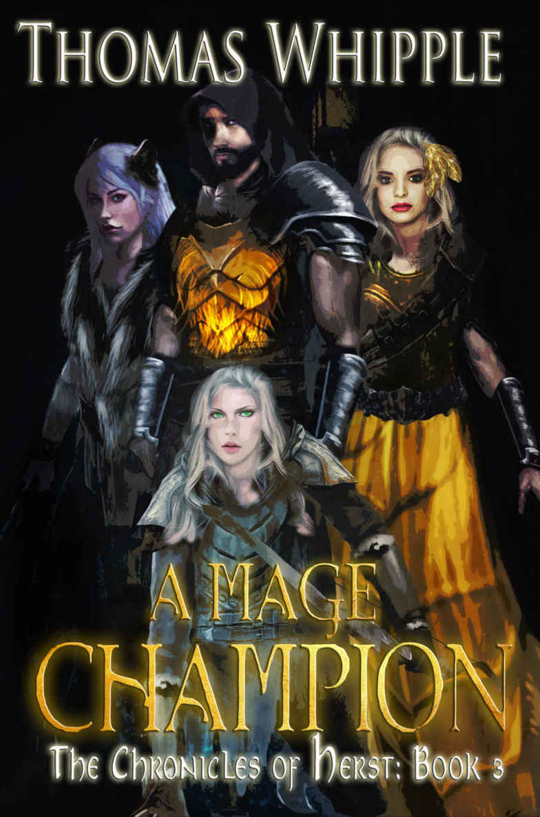 A Mage Champion: The Chronicles of Herst: