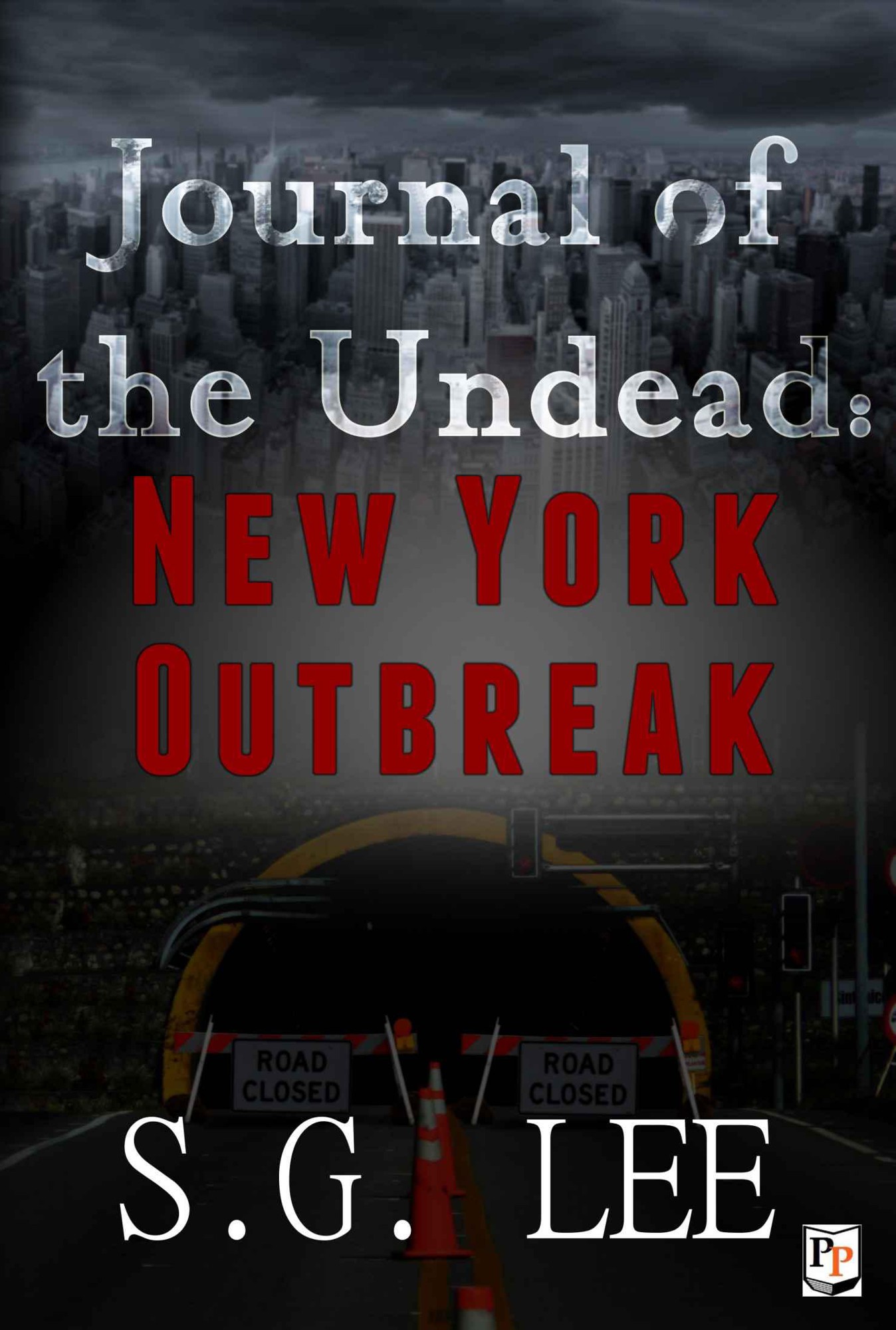 Journal of the Undead: New York Outbreak