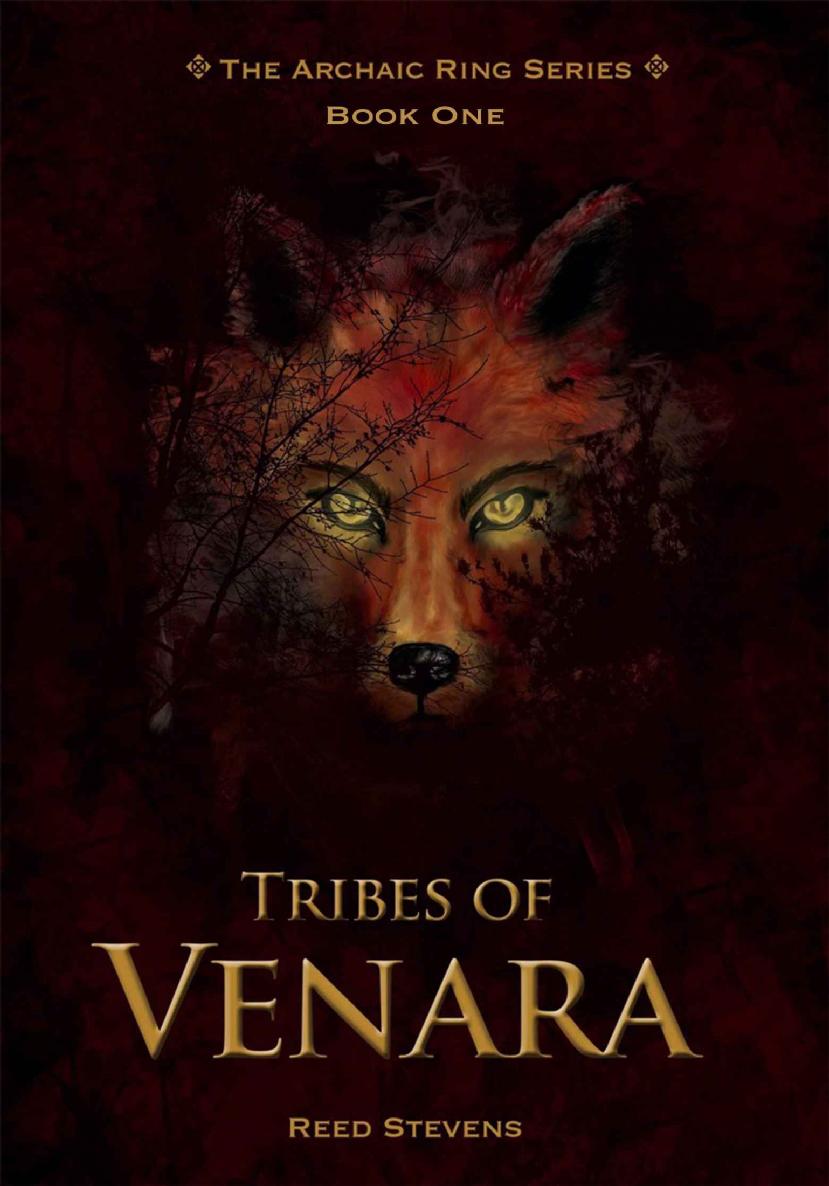 Tribes of Venara: The Archaic Ring Series