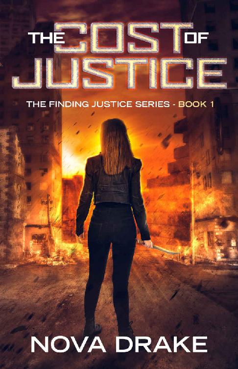 The Cost of Justice: Finding Justice - Book 1