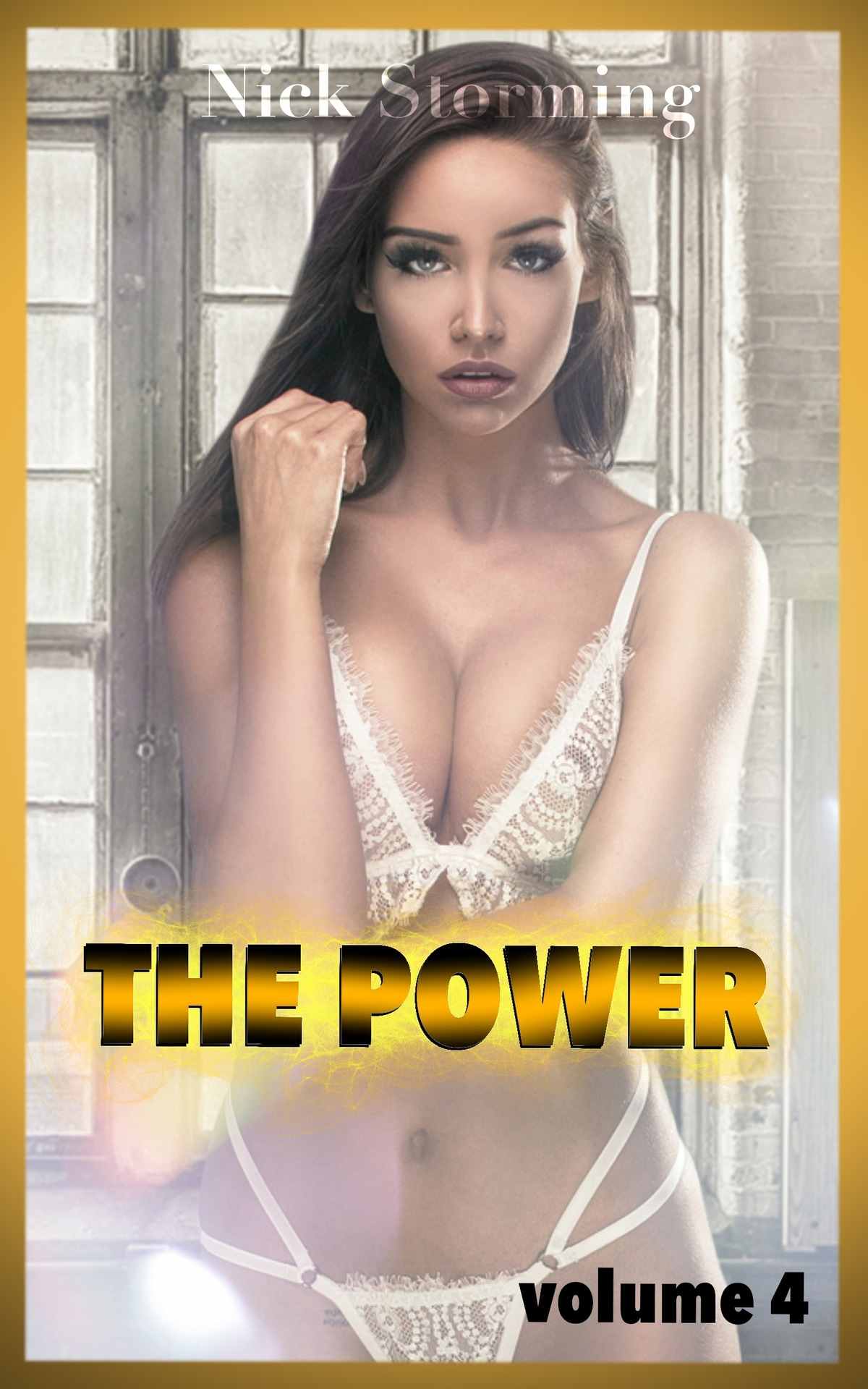 The Power: Volume Four (A Taboo Step Harem Urban Fantasy)