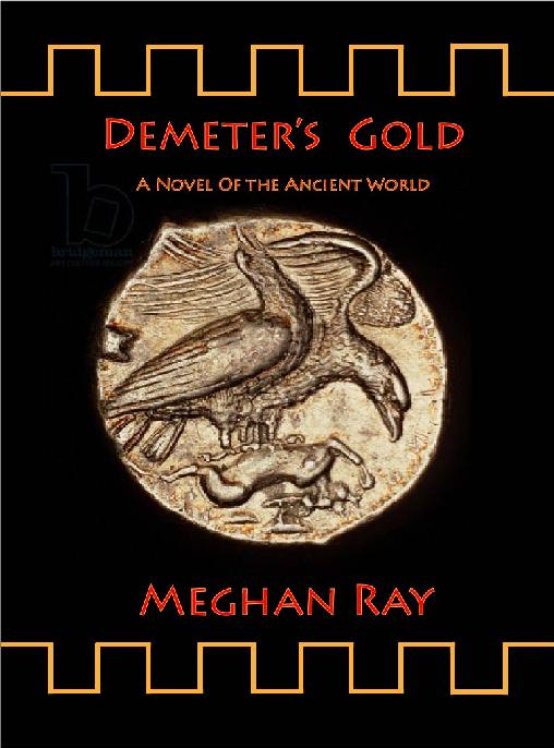 Demeter's Gold: A Novel of the Ancient World