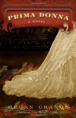 Prima Donna: A Novel
