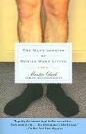 The Many Aspects of Mobile Home Living: A Novel
