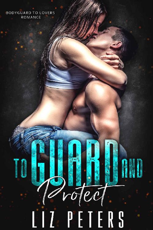 To Guard and Protect