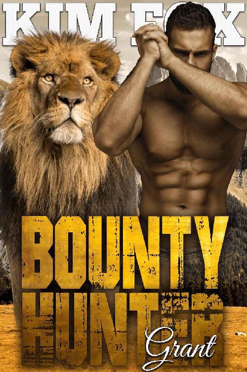 Bounty Hunter: Grant
