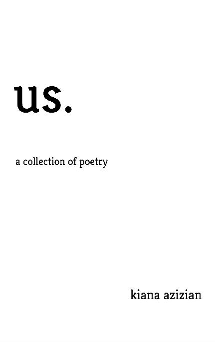 Us: A Collection of Poetry