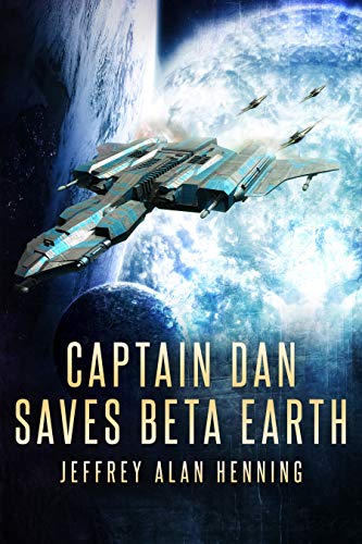 Captain Dan Saves Beta Earth
