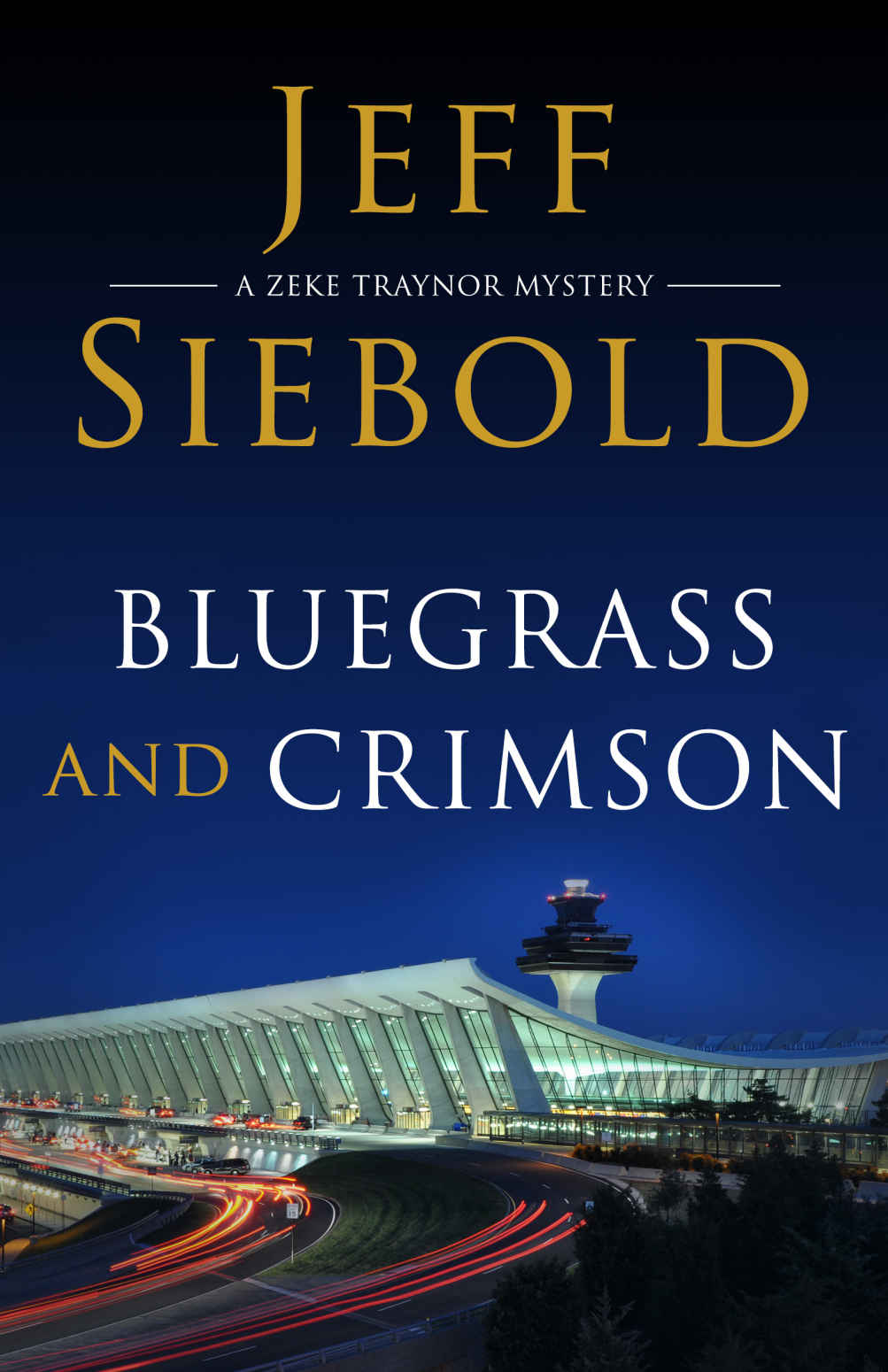 Bluegrass and Crimson: A Zeke Traynor Mystery