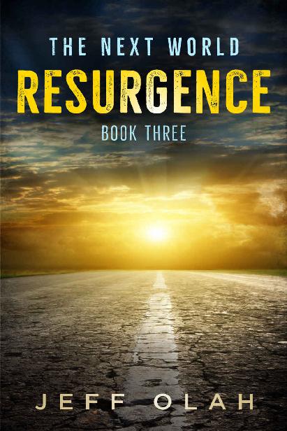 The Next World - RESURGENCE - Book Three