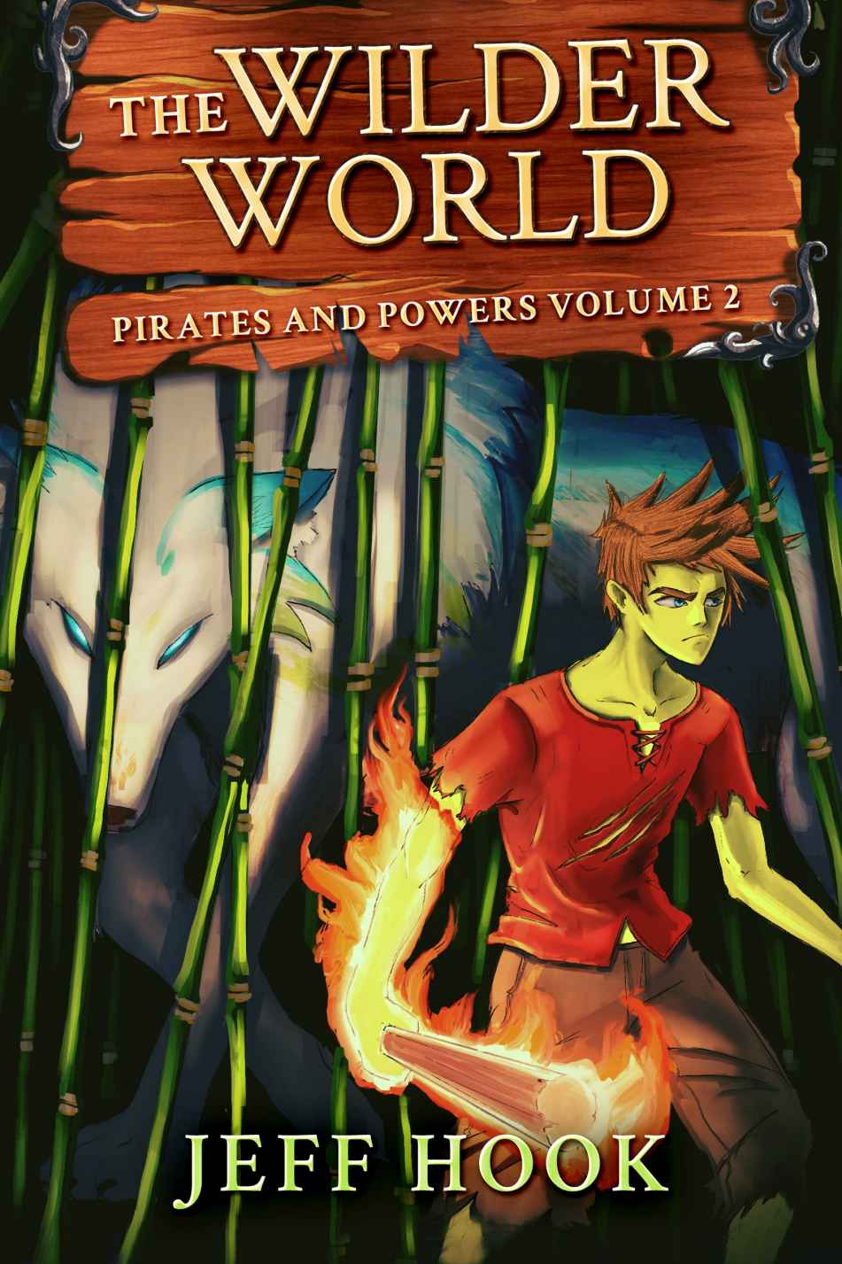 The Wilder World: Pirates and Powers Volume 2