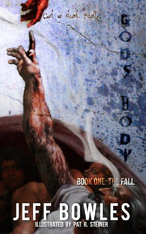 God's Body: Book One - the Fall